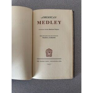 American Medley 1st Edition Stories from American Prefaces - Wilbur L Schramm
